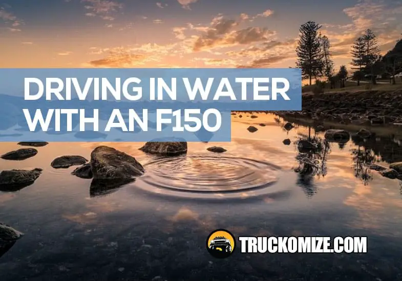 ford f150 water depth